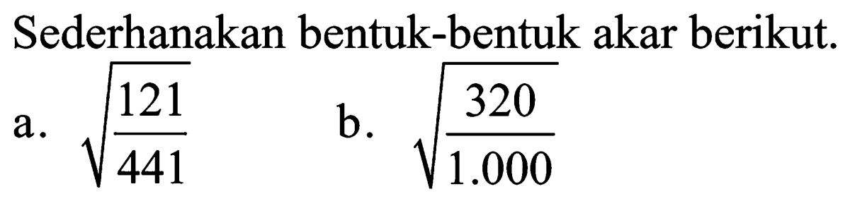 Sederhanakan Bentuk Akar 3√28 × (√3 − 2√7)