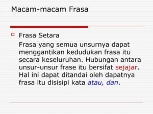 Cara Membedakan Inti Frasa dan Pewatas Frasa