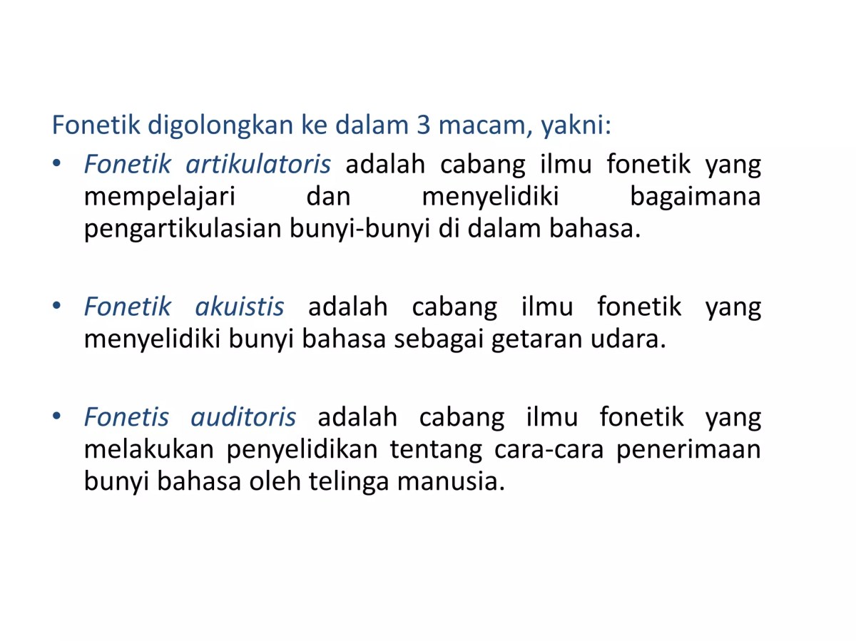 Manfaat Mempelajari Fonetik dan Fonologi