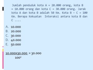 Menentukan Kekuatan Interaksi Penduduk A, B, dan C Berdasarkan Jarak