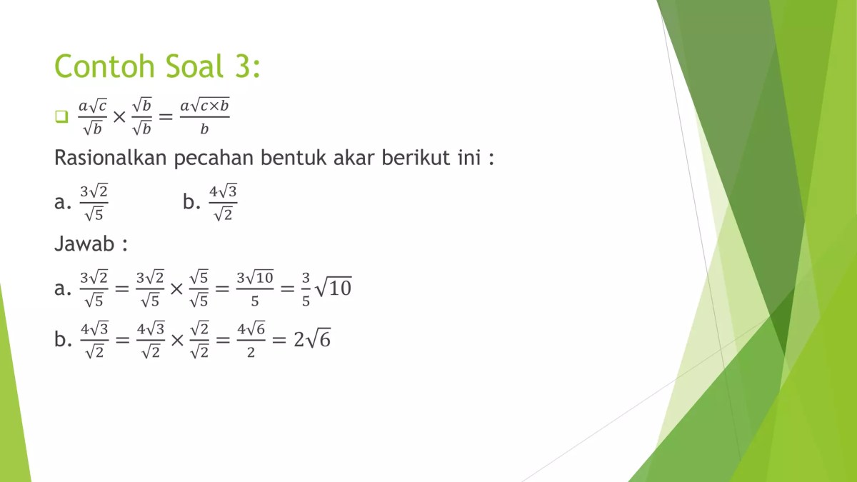 Rasionalkan setiap bentuk akar berikut. 1/ akar(3)