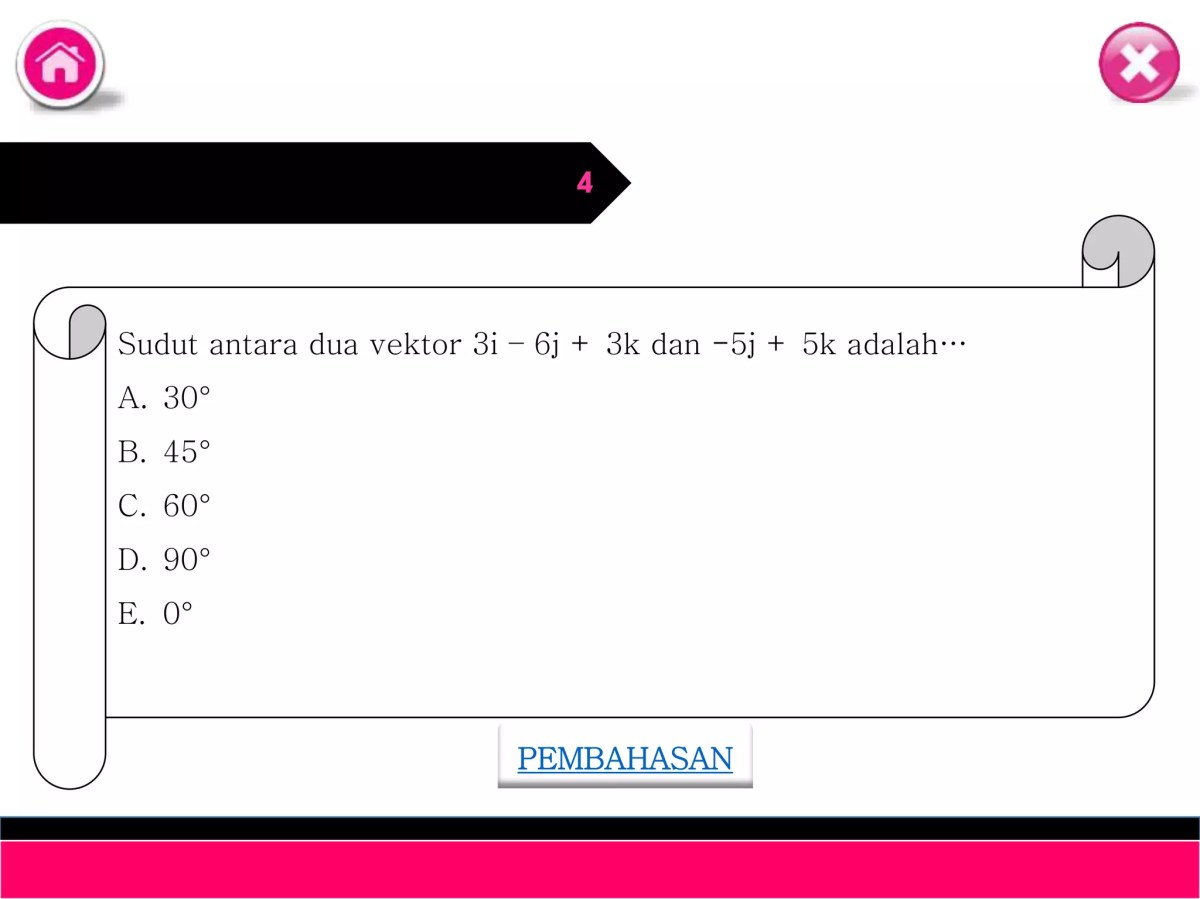 Sudut antara vektor 3i‑6j+3k dan -j+k