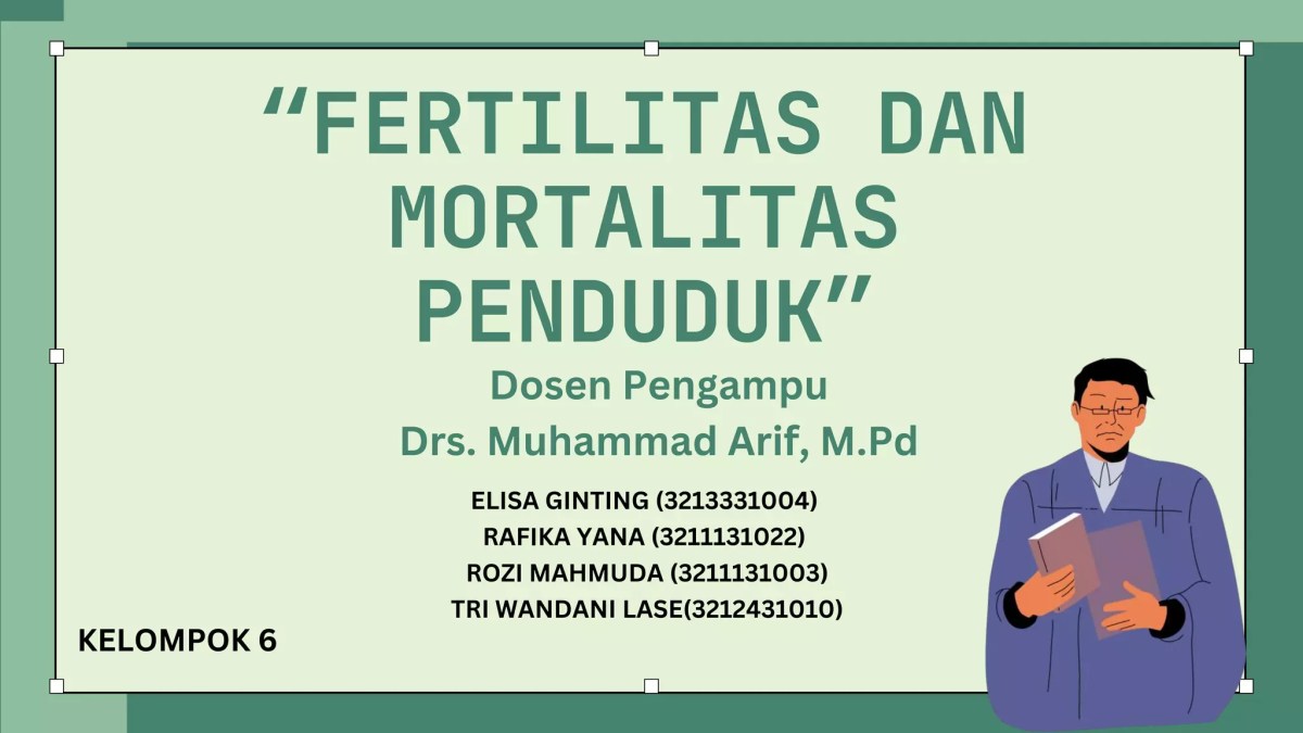 Sebutkan 6 contoh mortalitas