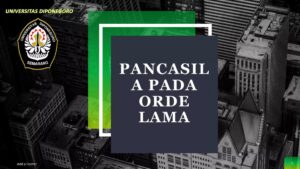 Kelebihan dan Kekurangan Penerapan Pancasila pada Orde Lama