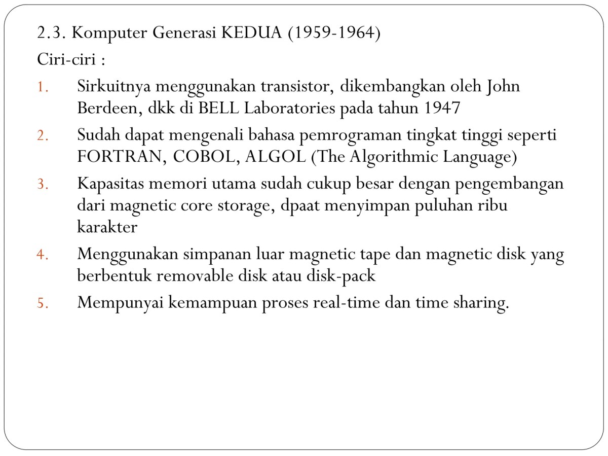 Ciri Komputer Generasi Kedua: Transistor