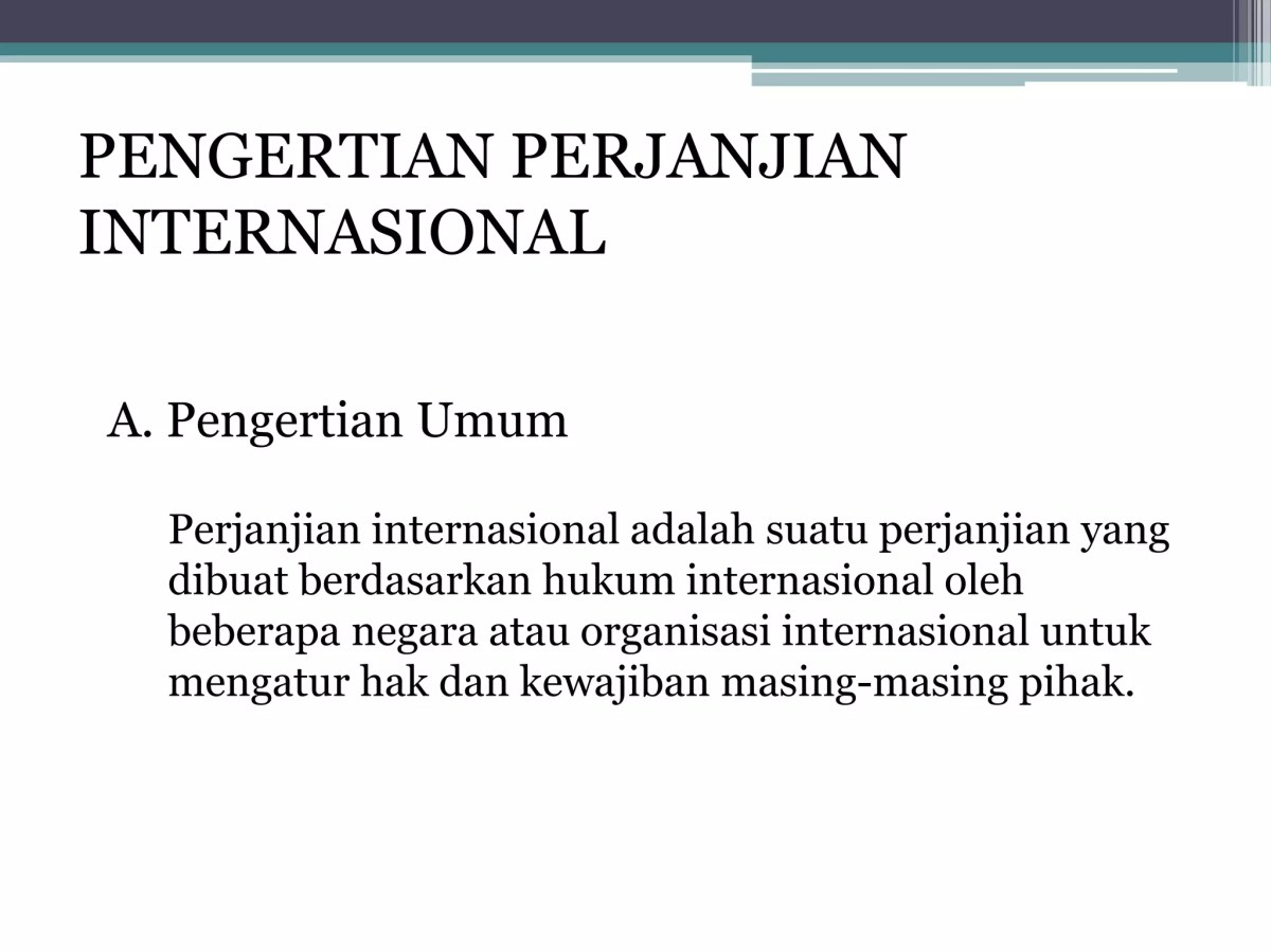 Jenis Perjanjian Internasional Berdasarkan Subjek