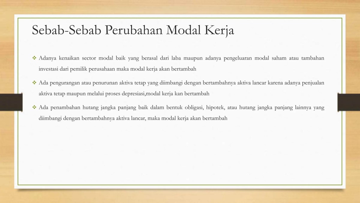 Pengaruh Penurunan Aktiva dan Kenaikan Modal terhadap Hutang