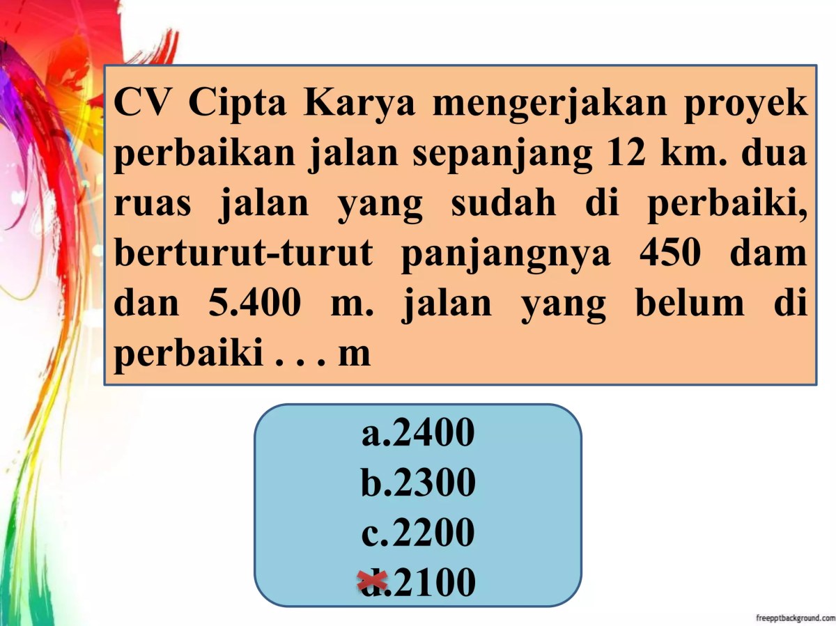 Pilih panjang yang benar