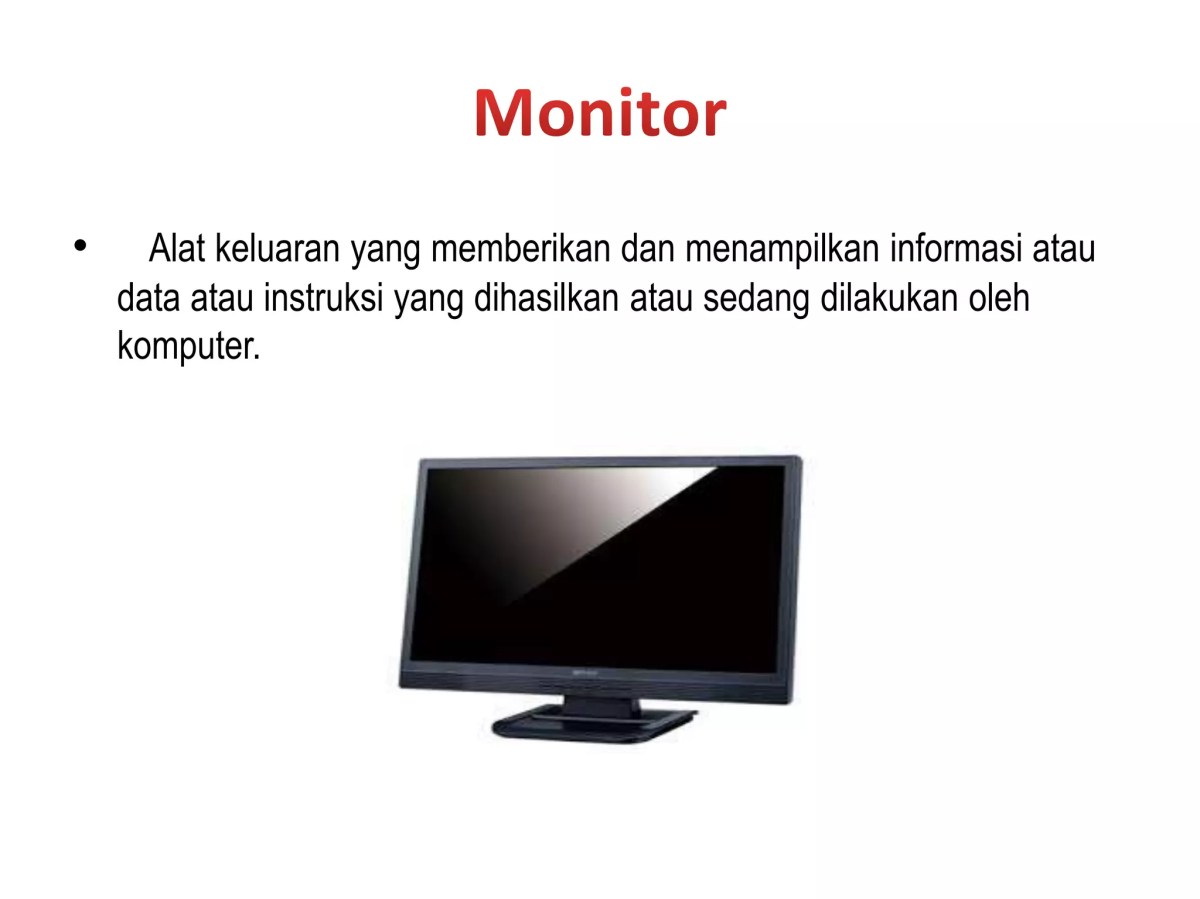 Perangkat yang Menghasilkan Output Tampilan Grafis