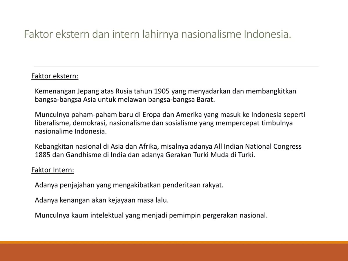 Faktor-faktor yang Mendorong Munculnya Pergerakan Nasional Indonesia