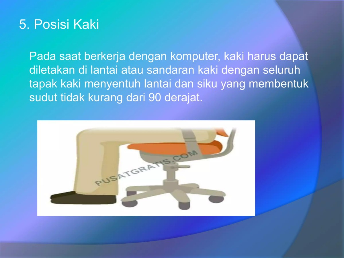 Posisi Badan yang Benar Saat Menggunakan Komputer