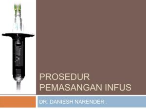 Prosedur pemasangan infus sebagai kalimat eksposisi
