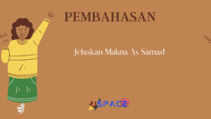 Jelaskan makna As Samad