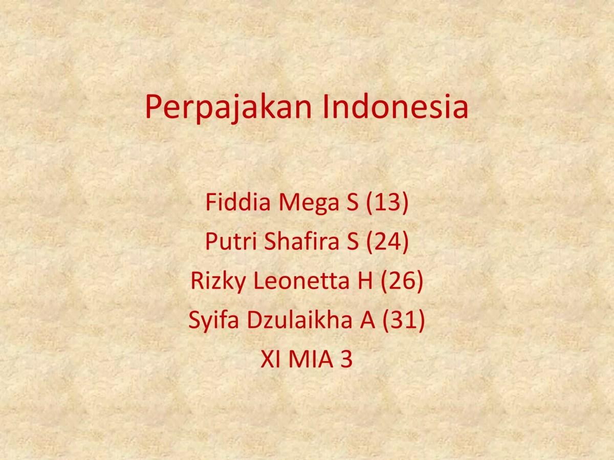 Sistem Perpajakan Indonesia