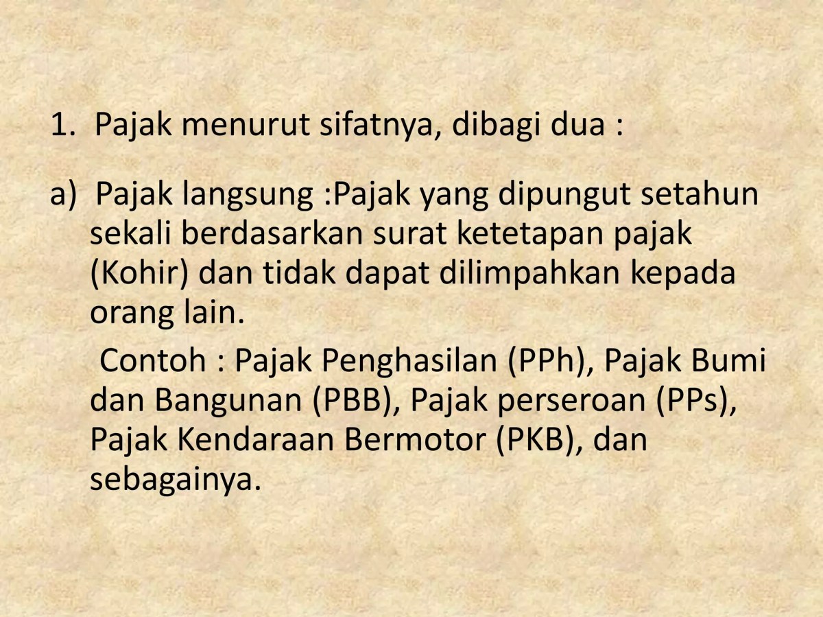 Pengertian Pajak yang Tidak Dapat Dilimpahkan kepada Orang Lain