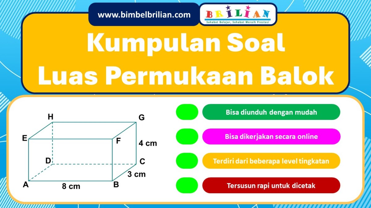 Hitung luas permukaan balok 10 cm × 7 cm × 4 cm