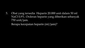 Hitung volume obat untuk pasien 60 kg, dosis 2 mg/kg, tekanan osmotik 4 atm