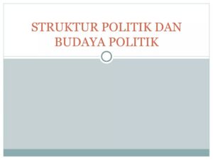 Faktor-faktor yang Mempengaruhi Budaya Politik dalam Sistem Politik Negara