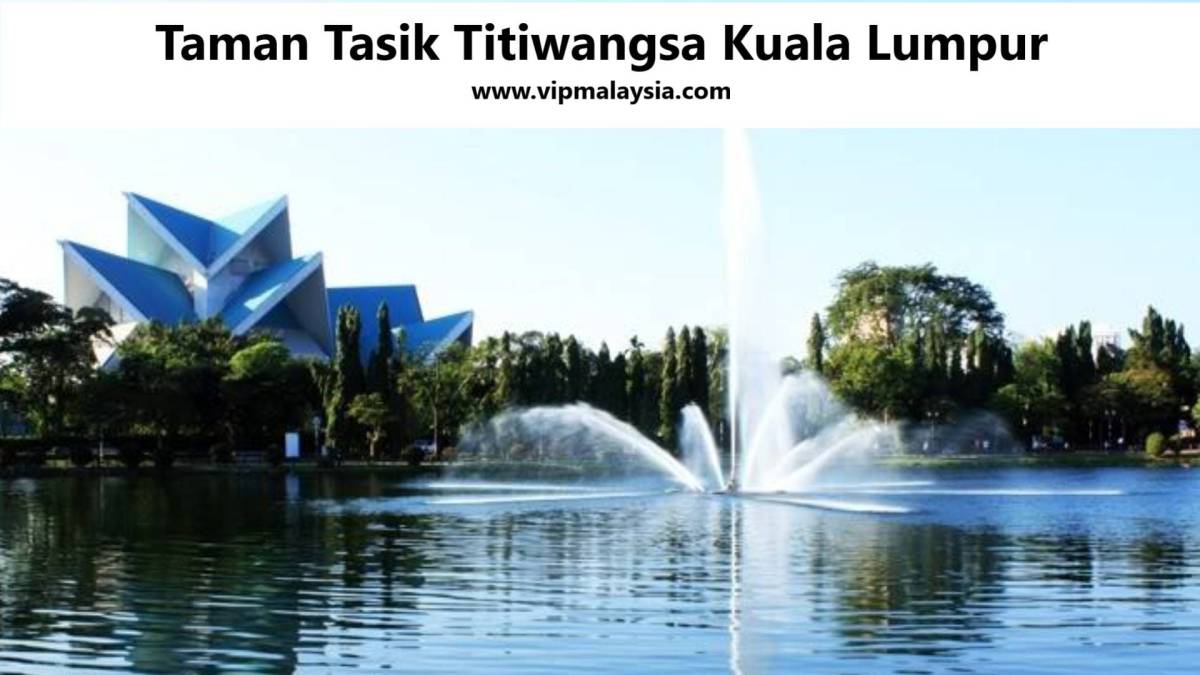 Kegiatan Ekonomi Potensial di Kawasan Taman Tasik Titiwangsa