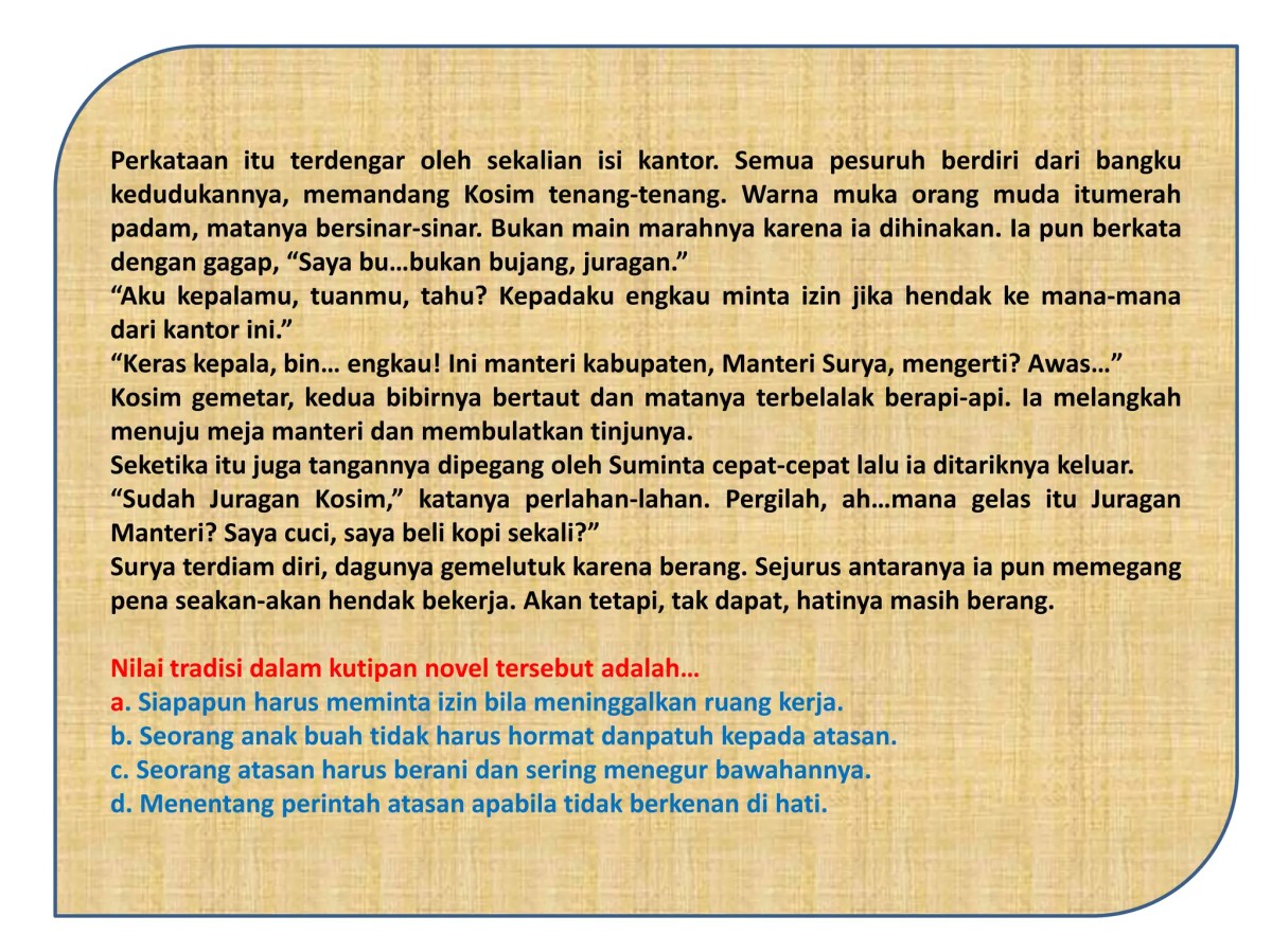 Unsur yang tidak termasuk dalam latar cerpen