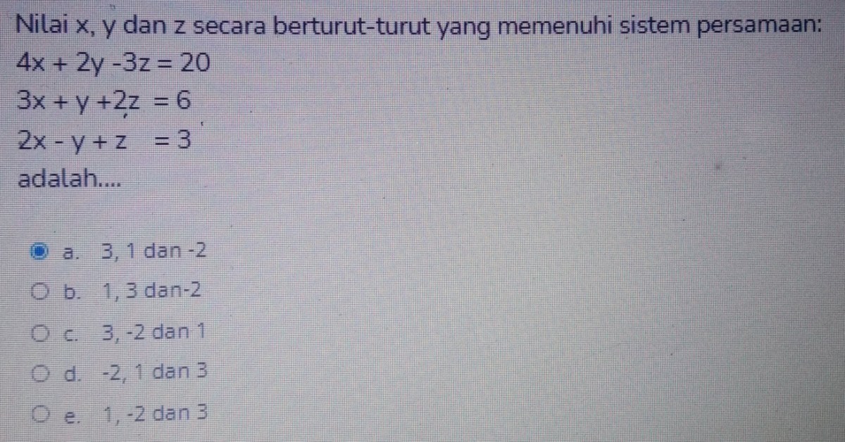 Hubungan nilai X, Y, Z dari X=2Y, Y=3Z, X+Y+3Z=120