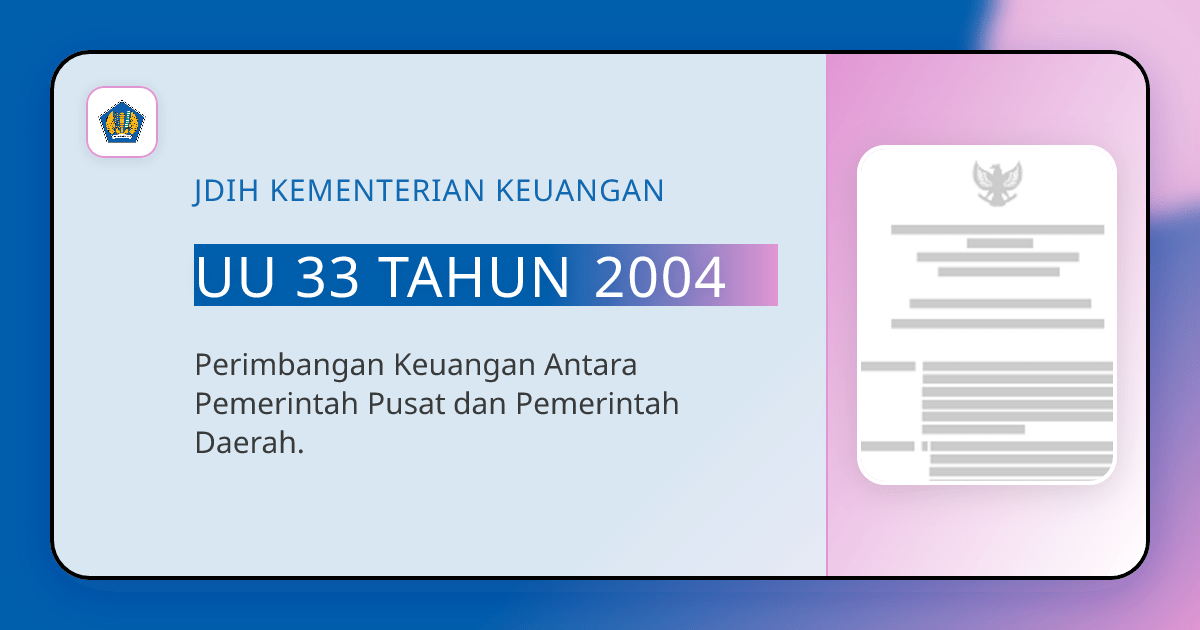 Pengertian Belanja Daerah Menurut UU No. 33 Tahun 2004