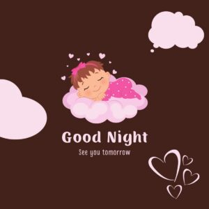 Arti Good Night See You Tomorrow