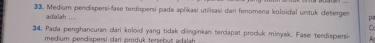 Jelaskan medium pendispersi dan fase terdispersi pada busa
