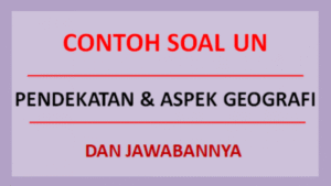 Analisis Geografi dengan Pertanyaan
