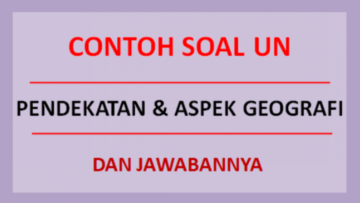 Analisis Geografi dengan Pertanyaan