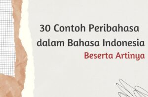 Contoh Ungkapan Beserta Artinya