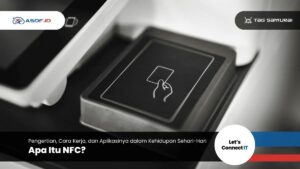 Pengertian NFC dan Penjelasannya