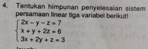 Himpunan Penyelesaian Sistem x+y+z=1, x+y‑z=3, x‑y‑z=1