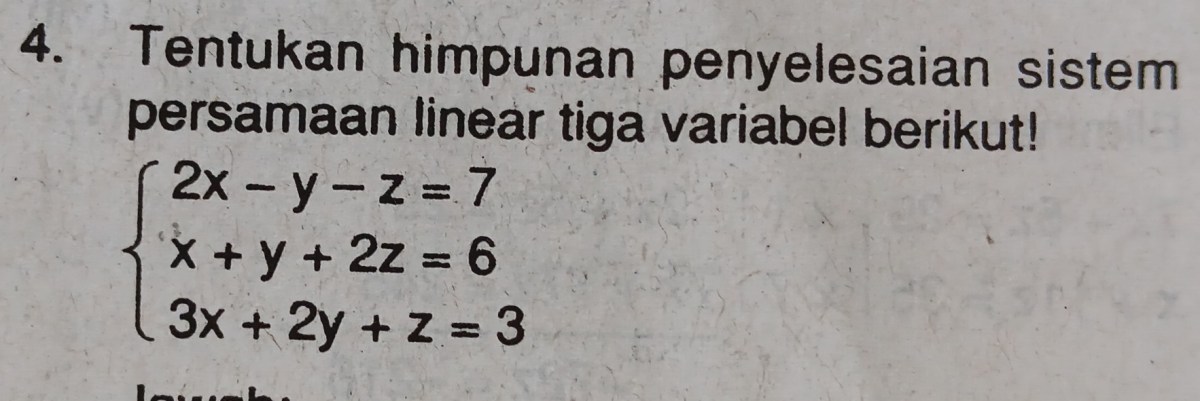 Himpunan Penyelesaian Sistem x+y+z=1, x+y‑z=3, x‑y‑z=1