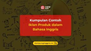 Cara Mengiklankan Barang dengan Bahasa Inggris