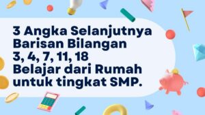 Tentukan tiga bilangan selanjutnya dari barisan bilangan berikut 1, 2, 4, 8,