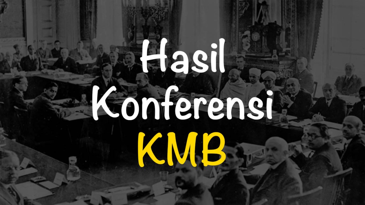 Keputusan Terpenting Konferensi Meja Bundar