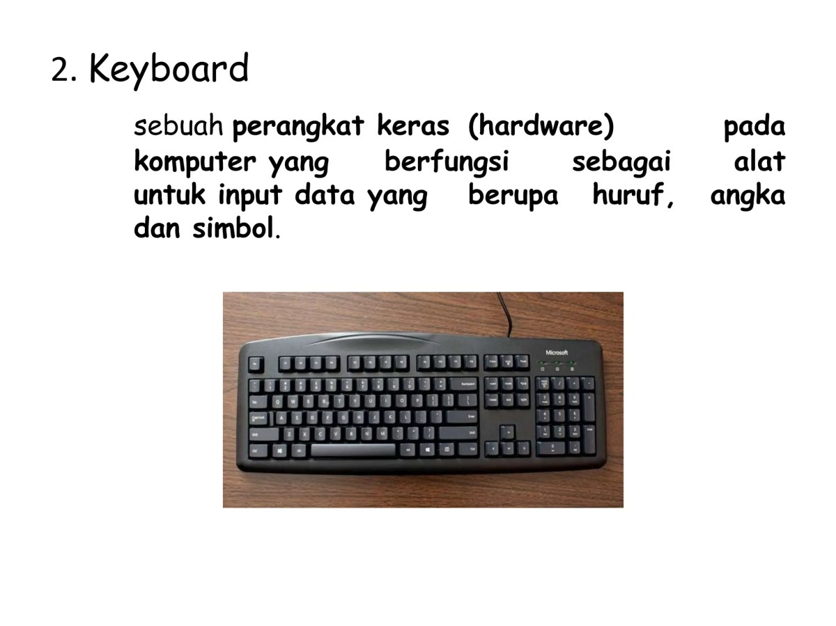 Perangkat Input untuk Huruf, Angka, dan Simbol