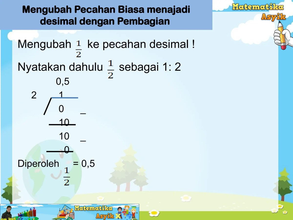 Ubahlah 1/5 ke bentuk pecahan desimal!