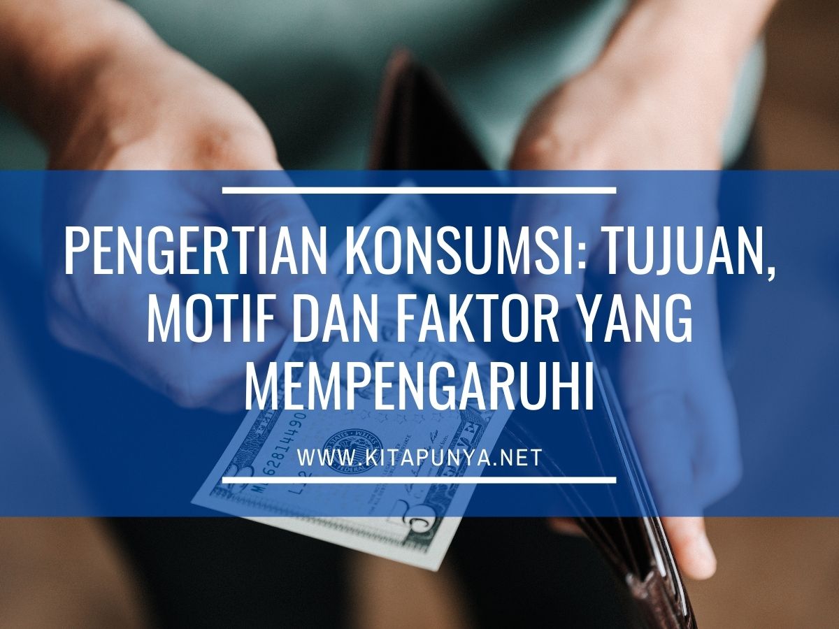 Pengertian Konsumsi