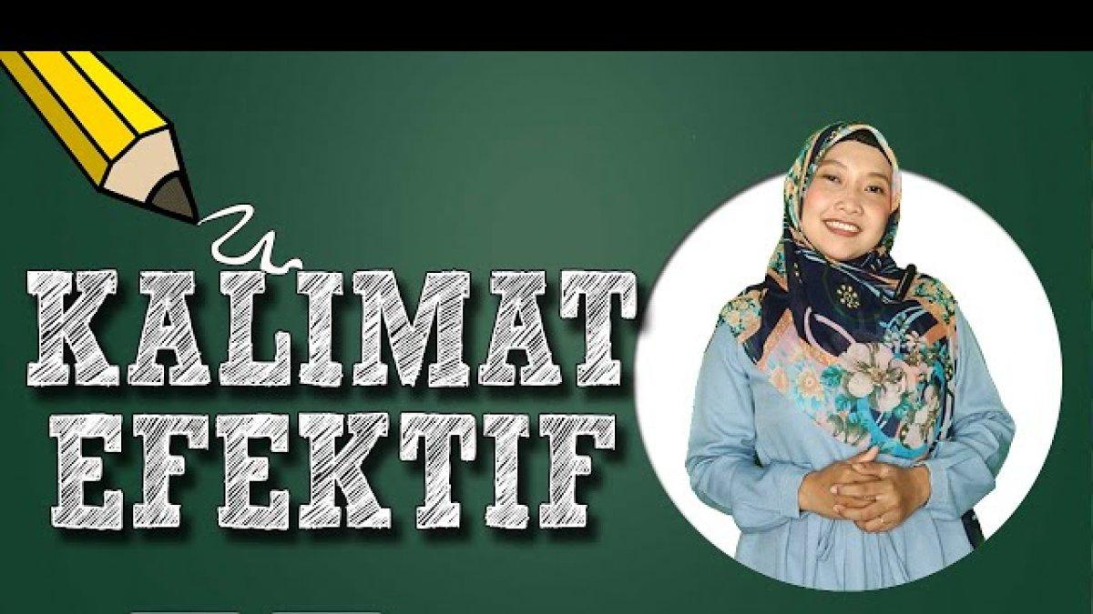 Perbaikan Kalimat Efektif dan Analisis Unsur Fungsinya