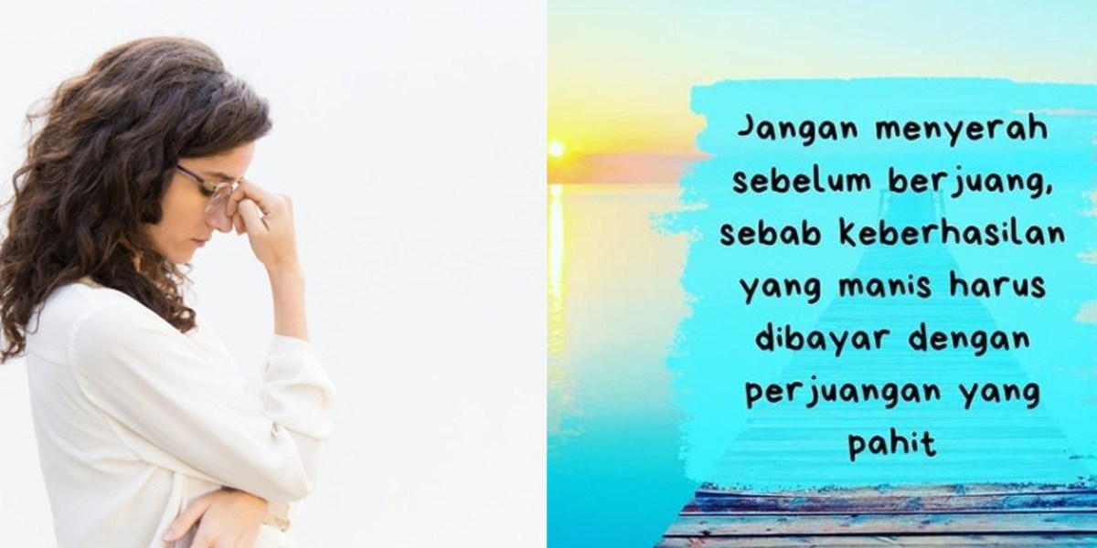 Terjemahan Inggris: Jangan Pernah Pergi Karena Hati Lelah Memilih