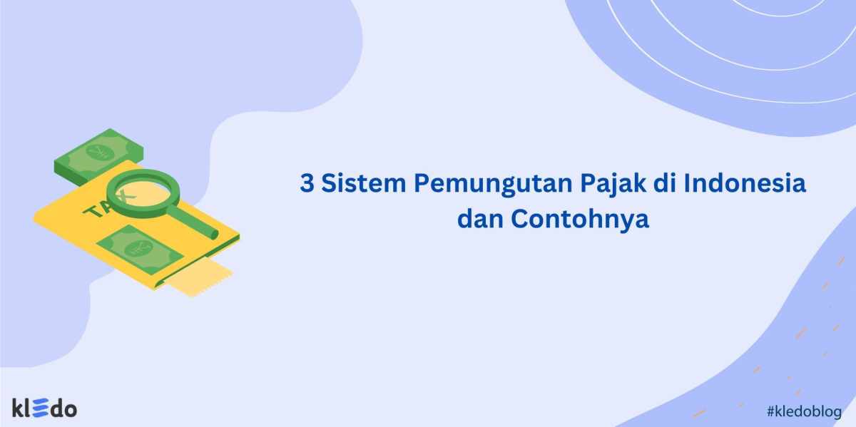 Sistem Perpajakan Indonesia