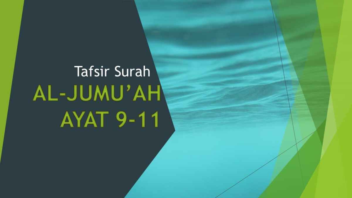 Bacaan Latin Surat Al‑Jumuah Ayat 9‑10